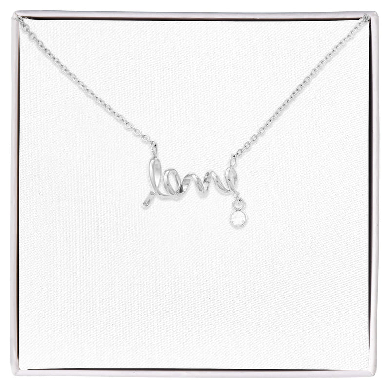 Scripted Love Necklace